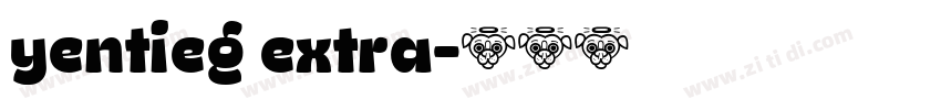 yentieg extra字体转换